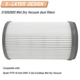 P770 Vacuum Filter Compatible with Ryobi 18-Volt ONE+ 6 Gal Cordless Wet Dry Vacuum Filter 313052002 (2 Packs，Grey)