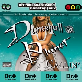 DANCEHALL PLANET -CALLIN’-