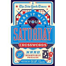 New York Times Take It With You Saturday Crosswords