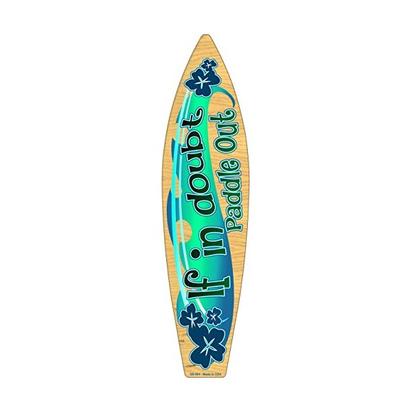 Smart Blonde Paddle Out Metal Novelty Surf Board Sign SB-064