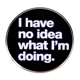 i have no idea what i'm doing Brooch Collar Pin Letter Brooch Clothing Bag Jacket Backpack Decoration Brooch Pin Jewelry Accessories Gifts
