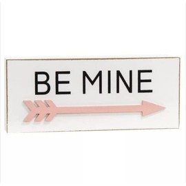 Unbranded Be Mine Arrow Block Valentine Sign Decor