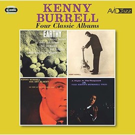Four Classic Albums (Earthy / Kenny Burrell / On View At The Five Spot Cafe / A Night At The Vanguard)