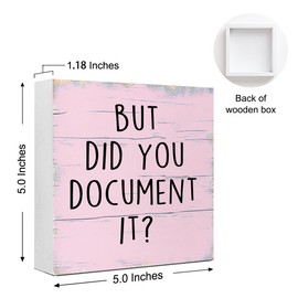 WUZYOU But Did You Document It Sign for Women, Funny Pink Office HR Reminders Wood Block Sign Desk Decor, Humorous Office Cubicle Desk Accessories Decor Signs 5x5x1 INCH