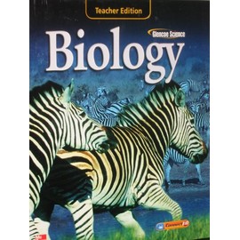 Glencoe Science: Biology, Teacher Edition