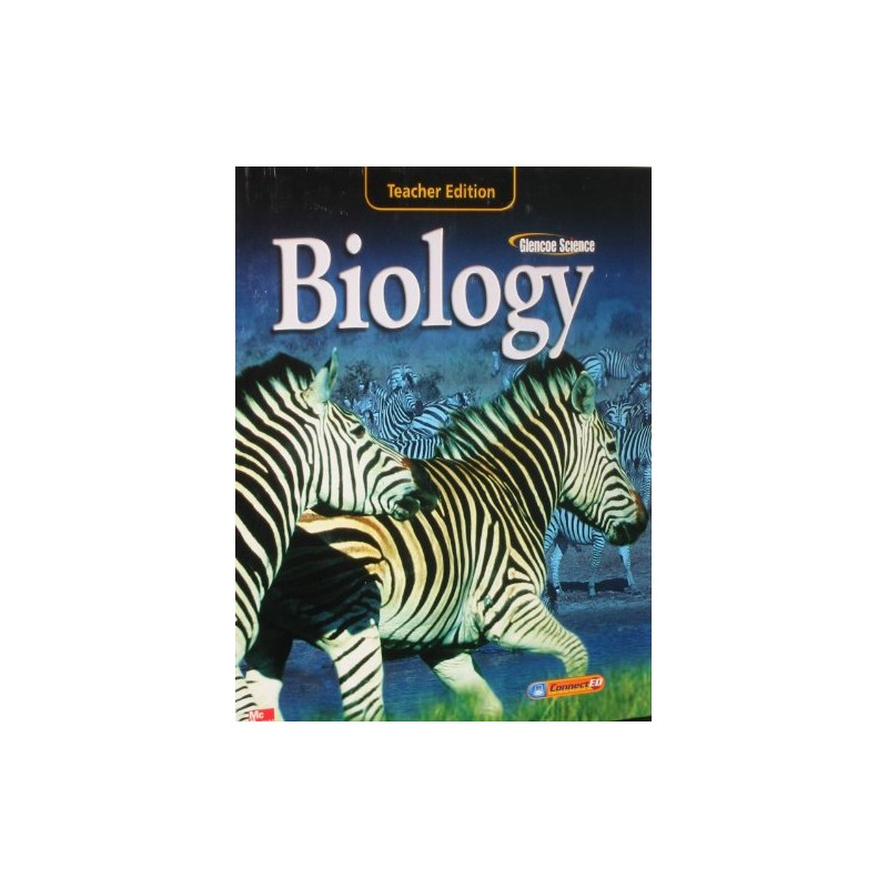 Glencoe Science: Biology, Teacher Edition