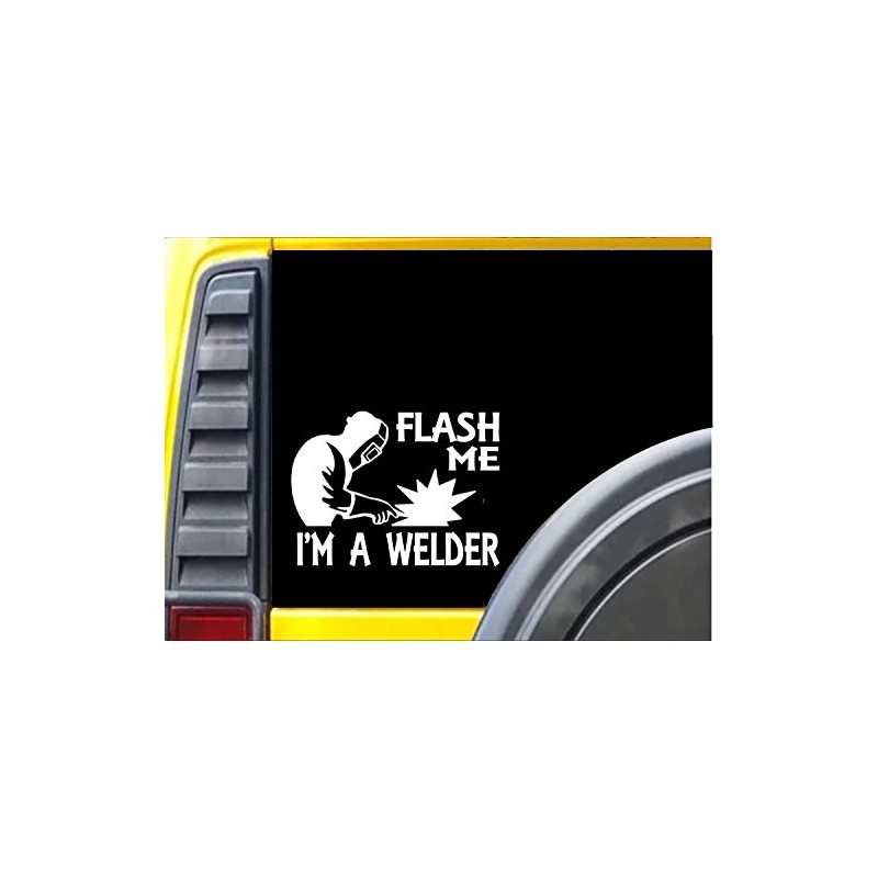 Flash Me I'm a Welder K282 6 inch welding sticker