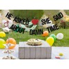 He Asked She Said About Damn Time Banner, Engagement Party