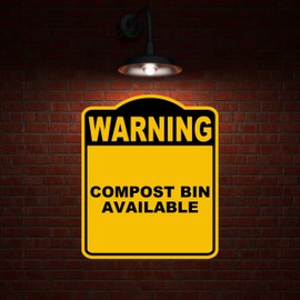 COMPOST BIN AVAILABLE Warning Yellow Black Aluminum Composite Sign 20 x 24 inches
