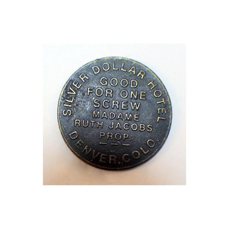 Silver Dollar Hotel Solid Brass Brothel Token