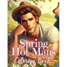 Handsome Men Adult Coloring Book - Spring Hot Mans