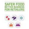 Safer Food, Better Business for retailers Full Guidance Pack 2021