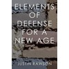 Elements of Defense for a New Age