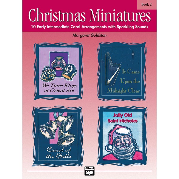 Christmas Miniatures, Bk 2: 10 Early Intermediate Carol Arrangements with
