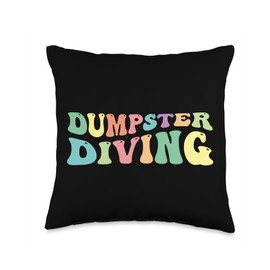 Garbage Diver Trash Picker Gifts Dumpster Diving Garbage Diver Trash Picker Throw Pillow, 16x16, Multicolor