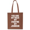 You are My Rock My Dwayne My Johnson Tote Shopping