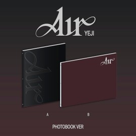 【予約販売特典付き】【ランダム】YEJI [Air] Photobook Ver.（韓国盤）