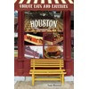 Unique Eats and Eateries of Houston