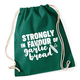 Hippowarehouse Strongly in favour of Garlic Bread Drawstring Cotton School Gym Bag 37cm x 46cm, 12 litres
