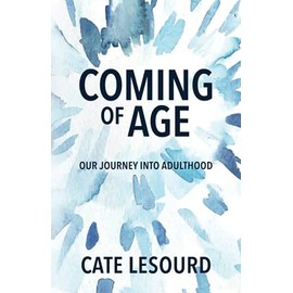 Coming of Age: Our Journey into Adulthood