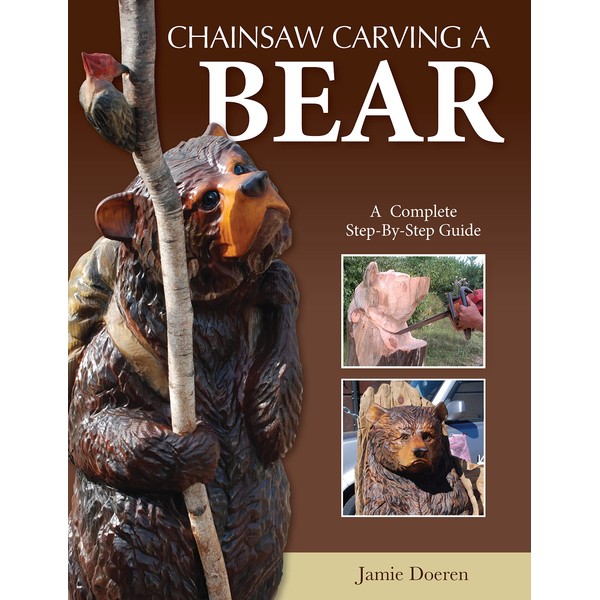 Chainsaw Carving a Bear: A Complete Step-By-Step Guide