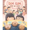 Dim Sum, Here We Come!