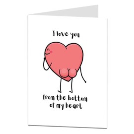 Funny Valentine's Day Card I Love You From The Bottom Of My Heart For Him & Her. Also Perfect For Birthday & Anniversary