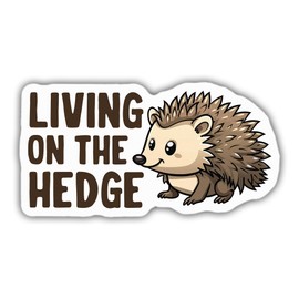 Hedgehog Stickers Hedgehog Lover Decals Living On The Hedge Funny Vinyl Stickers Weather-Resistant Stickers for Water Bottles Laptop Car 4"