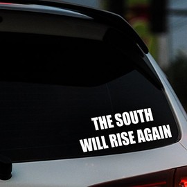 The South Will Rise Again Vinyl Sticker - Black - Car Bumper Window Sticker 10" x 3"