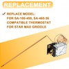 YMT SA-100-450 SA-465-36 Thermostat Fits for Star Max Griddle Temperature