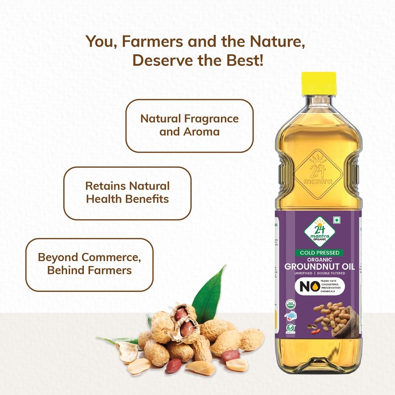 24 Mantra Unrefined Groundnut Oil/Moongphali Ka Tel- 100% Organic |