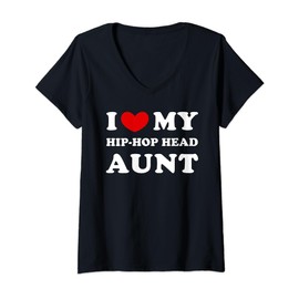 I Love My Hip-Hop Head Aunt, I Heart My Hip-Hop Head Aunt V-Neck T-Shirt