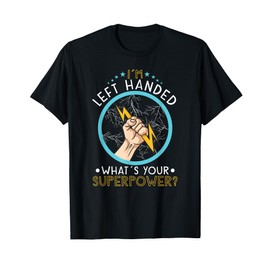 Left Handed Lefty Left-Hander Leftie Buddy T-Shirt