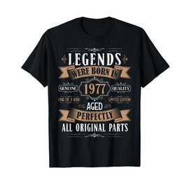 Legends Born In 1977 48th Birthday 48 Years Old Bday Men T-Shirt