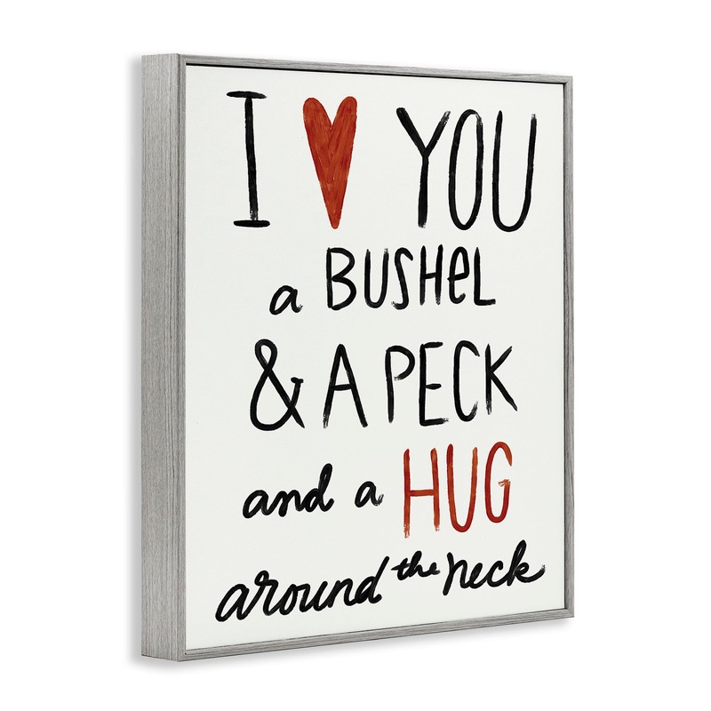 Stupell Industries Bushel and a Peck and a Hug Around