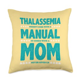 Original Thalassemia Awareness Essentials Thalassemia Mom Never Gives Up Throw Pillow, 18x18, Multicolor