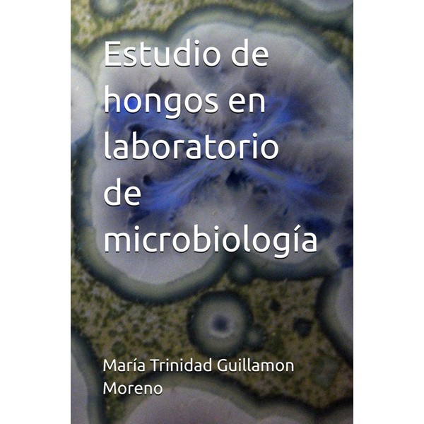 Estudio de hongos en laboratorio de microbiología