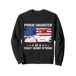 Proud Daughter Of A US Coast Guard Veteran Flag USA American Sweatshirt