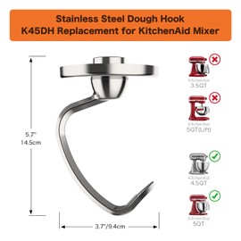 Stainless Steel Dough Hook Replacement for KitchenAid,4.5-5QT Tilt-Head Stand Mixer Attachment,Easy Clean & Heavy Duty, Fit for K45, KSM75,KSM95, KSM120,KSM150