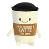 Aurora® Witty JUST Sayin'™ You Mean A Latte™ Stuffed Animal