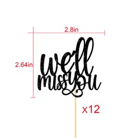 We Will Miss You - Decoración para cupcakes, 12 piezas de jubilación, mudanza, cambio de trabajo, decoraciones de fiesta de despedida, letrero de postre con purpurina negra para adornos de fiesta de graduación, premontado, doble cara
