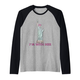 I'm with her Statue of Liberty Pussyhat Resist Raglan Baseball Tee