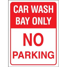 Car Wash Bay Only No Parking Sign Metal Tin Sign 8x12 Inches Caution Danger Safety Security Warning Notice Signs