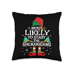 Last Minute Christmas Gifts Matching Family By Mj Most Likely to Start The Shenanigans Xmas Family Matching Throw Pillow, 16x16, Multicolor