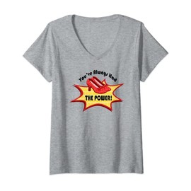 Womens You/ve Always Had The Power Ruby Red Slipper Message V-Neck T-Shirt