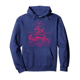 Just a Girl Who Loves Butterflies - Cute Butterfly Pullover Hoodie