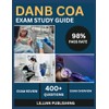DANB COA Exam Study Guide 2025: Comprehensive Test Prep with
