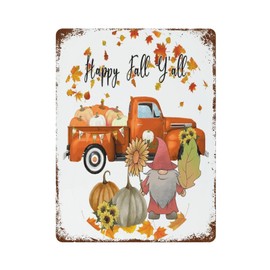 Happy Fall Y'all Tin Signs Pumpkin Maple Leaf Hello Fall Truck Gnome Fall Thanksgiving Plaque Tin Sign Custom Metal Sign for Home Coffee Wall Decor 12"x16"