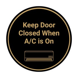 Signs ByLITA Circle Keep Door Closed When A/C is On Sign (negro dorado) – M