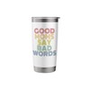 Good Moms Say Bad Words Funny Retro Rainbow Style Stainless